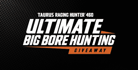 Taurus "Ultimate Big-Bore Hunting" Giveaway