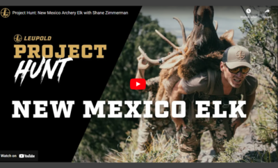 Leupold Announces 2023 ‘Project Hunt’ Winners, Launches Project Hunt: New Mexico Elk Film